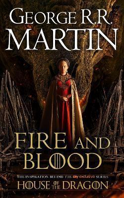 Fire and Blood : The Inspiration for Hbo's House of the Dragon                                                                                        <br><span class="capt-avtor"> By:Martin, George R.R.                               </span><br><span class="capt-pari"> Eur:8,11 Мкд:499</span>